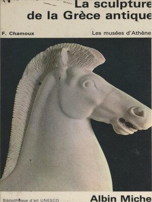 cover image of La sculpture de la Grèce antique